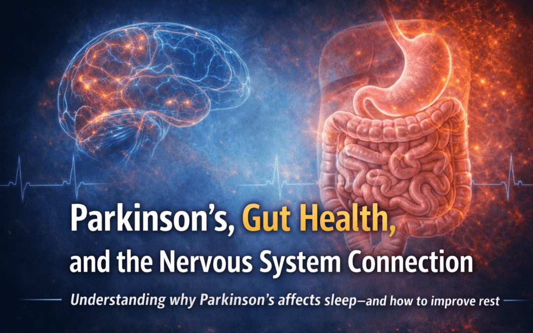 Parkinson’s, Gut Health, and the Nervous System Connection